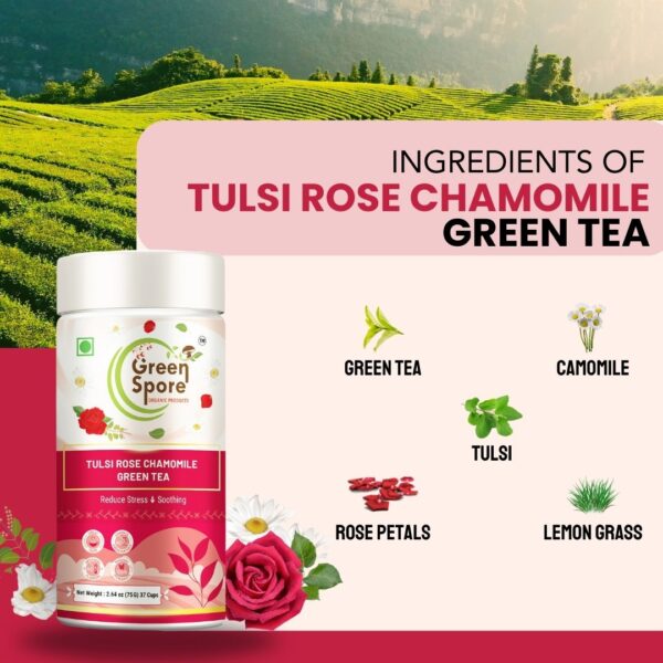 Tulsi Rose Chamomile Green Tea